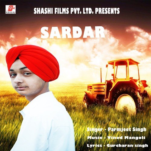 Sardar by Parmjeet Singh - Download on PagalFree