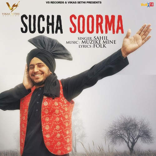 Sucha Soorma by Sahil - Download on PagalFree