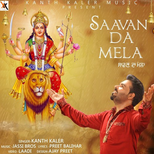 Saavan Da Mela by Kanth Kaler - Download on PagalFree