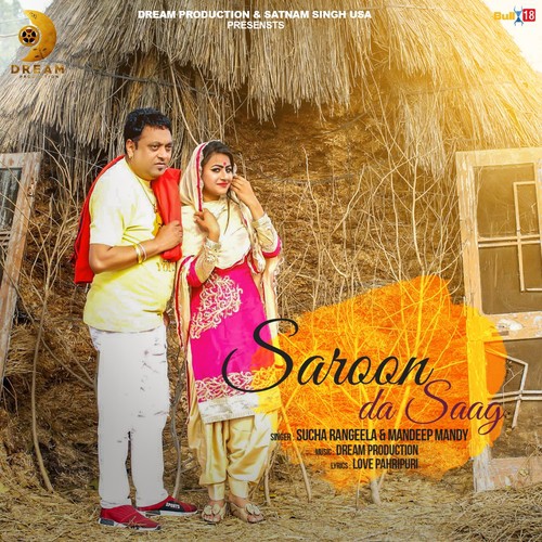 Saroon Da Saag by Sucha Rangeela, Mandeep Mandy - Download on PagalFree