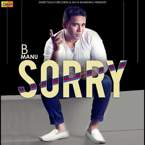 Sorry by B. Manu - Download on PagalFree
