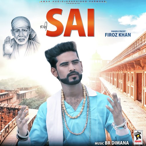 Sai by Firoz Khan - Download on PagalFree
