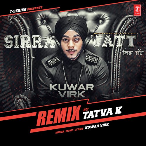 Sirra Jatt Remix by Kuwar Virk - Download on PagalFree