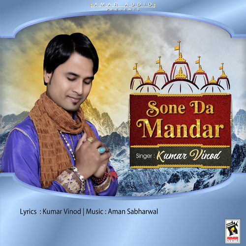 Sone Da Mandir by Kumar Vinod - Download on PagalFree
