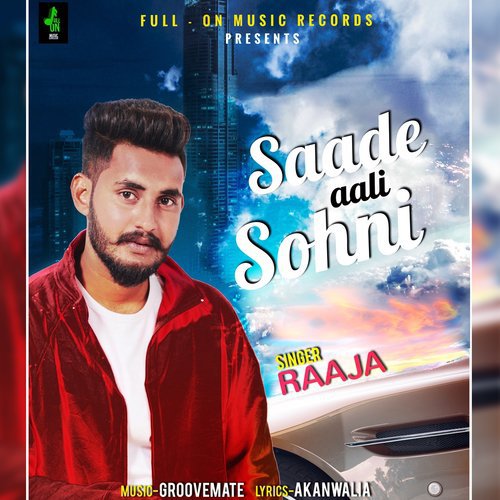 Saade Aali Sohni by Raaja - Download on PagalFree