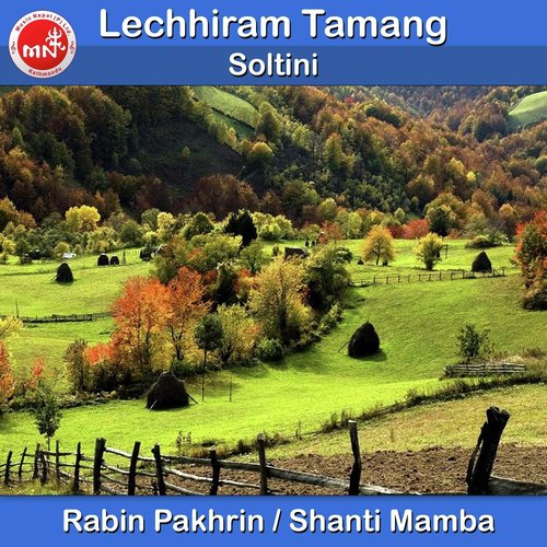 Soltini by Rabin Pakhrin, Shanti Mamba - Download on PagalFree