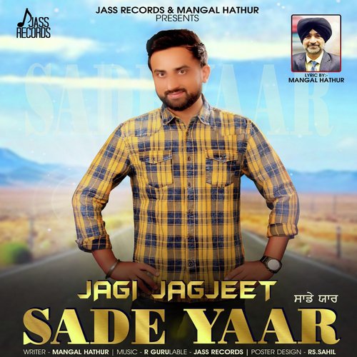 Sade Yaar by Jagi Jagjeet - Download on PagalFree