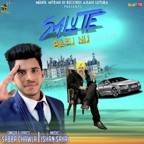 Salute Bapu Nu by Sabba Chawla - Download on PagalFree
