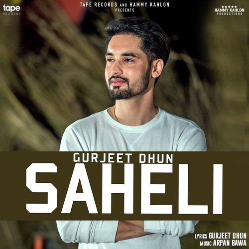 Saheli by Gurjeet Dhun - Download on PagalFree