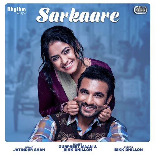 Sarkaare (From Golak Bugni Bank Te Batua Soundtrack) by a titleSongs performed by Gurpreet Maan amp Bikk Dhillon with Jatinder Shah class hrefhttpswww.jiosa - Download on PagalFree