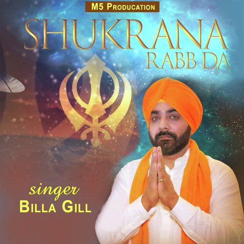Shukrana Rabb Da by Billa Gill - Download on PagalFree