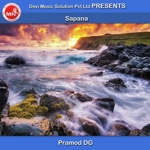 Sapana by Pramod DG - Download on PagalFree