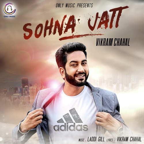 Sohna Jatt by Vikram Chahal - Download on PagalFree
