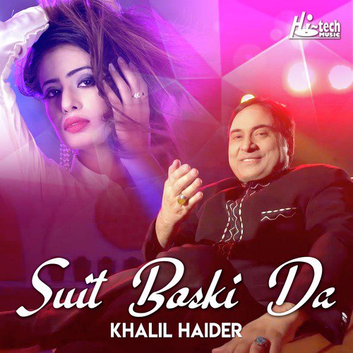 Suit Boski Da by Khalil Haider - Download on PagalFree