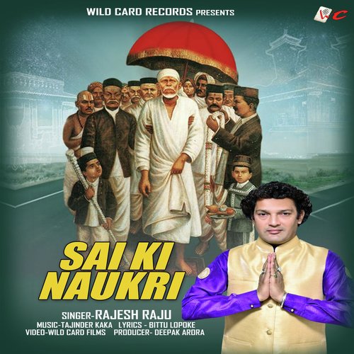 Sai Ki Naukri by Rajesh Raju - Download on PagalFree