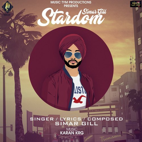 Stardom by Simar Gill - Download on PagalFree