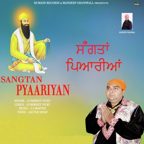 Sangtan Pyaariyan by Gurpreet Vicky - Download on PagalFree
