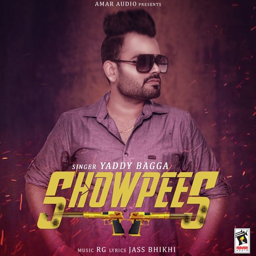 Showpees by Yaddy Bagga - Download on PagalFree