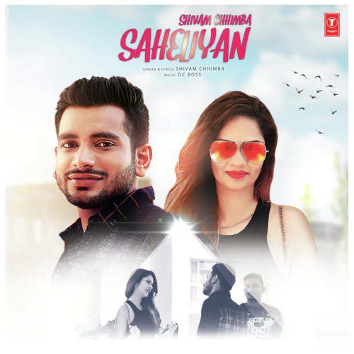 Saheliyan by Shivam Chhimba, DC Boss - Download on PagalFree