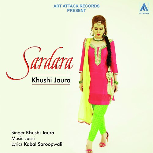 Sardara by Khushi Jaura - Download on PagalFree