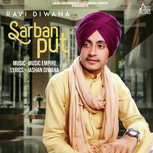 Sarban Put by Ravi Diwana - Download on PagalFree