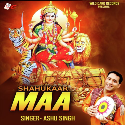 Shahukaar Maa by Ashu Singh - Download on PagalFree