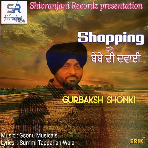 Shopping VS Bebe Di Dawai by Gurbaksh Shonki - Download on PagalFree