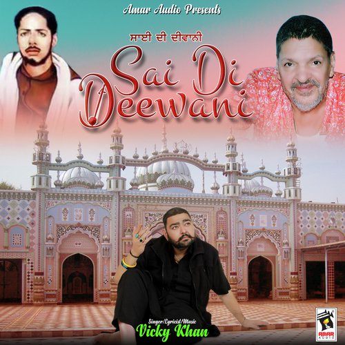 Sai Di Deewani by Vicky Khan - Download on PagalFree