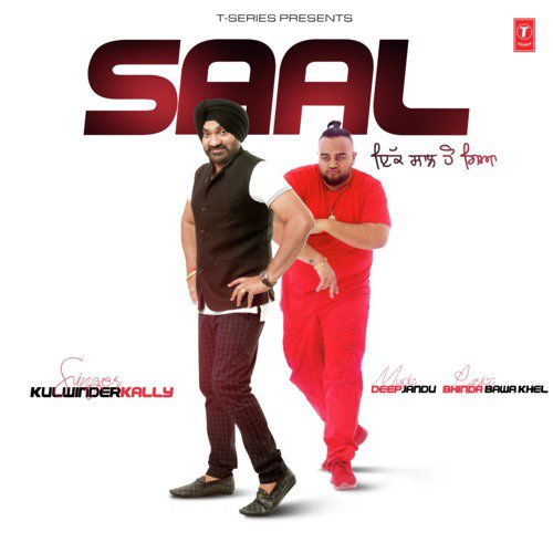 Saal by Kulwinder Kally, Deep Jandu - Download on PagalFree