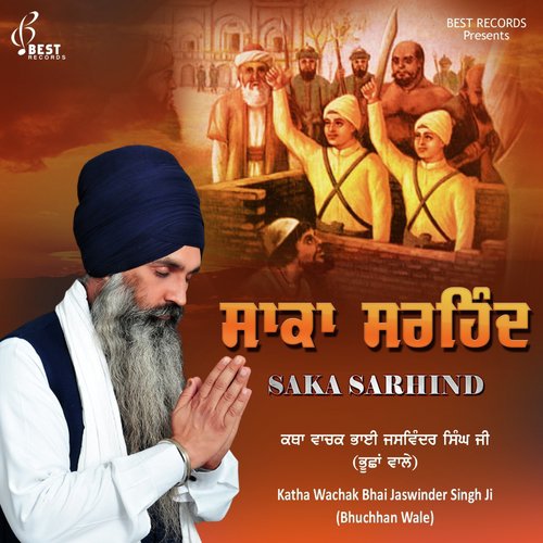 Saka Sarhind Katha, Pt. 2 by Katha Wachak Bhai Jaswinder Singh Ji - Download on PagalFree