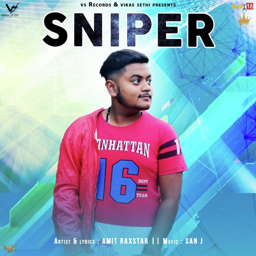 Sniper by Amit Raxstar - Download on PagalFree