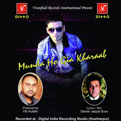 Sada Munda Ho Gia Kharaab by Shakeel Khan - Download on PagalFree