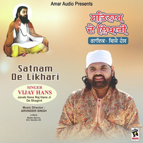 Satnam De Likhari by Vijay Hans - Download on PagalFree