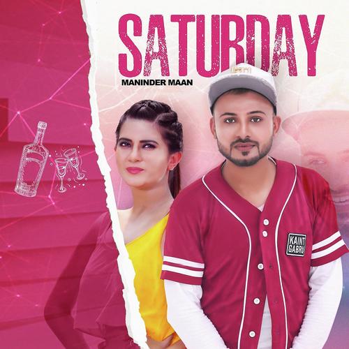 Saturday by Maninder Maan - Download on PagalFree