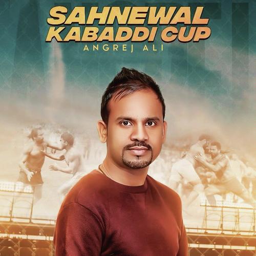 Sahnewal Kabbadi Cup by Angrej Ali - Download on PagalFree
