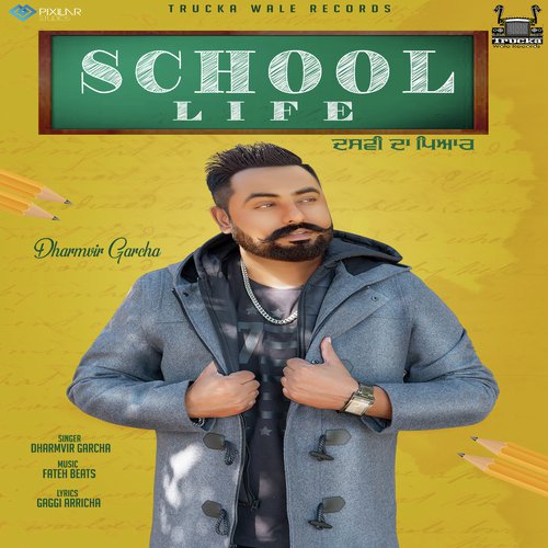 School Life by Dharamvir Garcha - Download on PagalFree