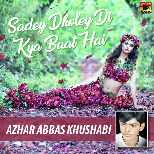 Dil Thagi Gaya Thag by Azhar Abbas Khushabi - Download on PagalFree