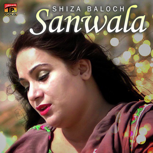Sanwala by Shiza Baloch - Download on PagalFree