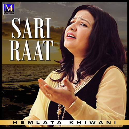 Sari Raat by Hemlata Khiwani - Download on PagalFree