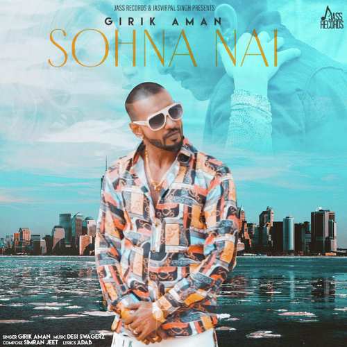 Sohna Nahi by Simran Jeet - Download on PagalFree