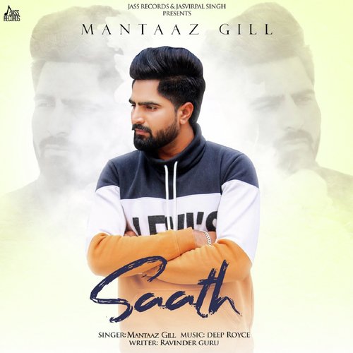 Saath by Mantaaz Gill - Download on PagalFree