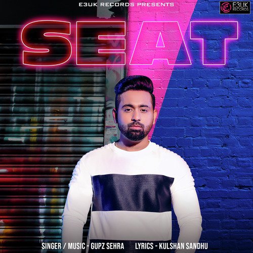 Seat by Gupz Sehra - Download on PagalFree