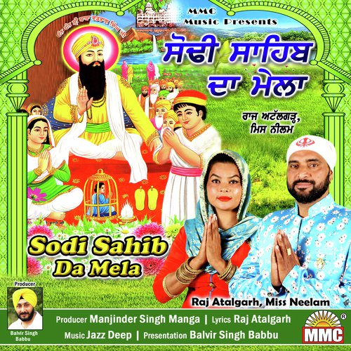 Sodi Sahib Da Mela by Raj Atalgarh - Download on PagalFree