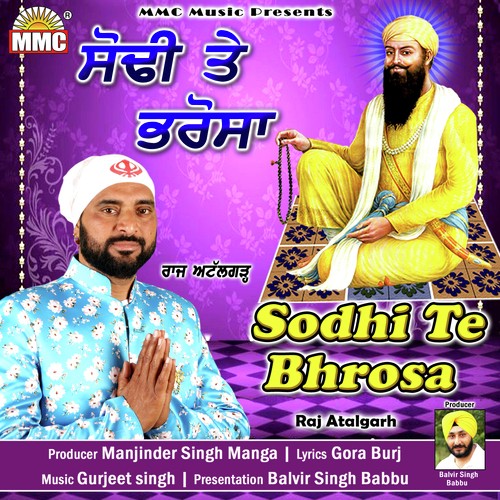 Sodhi Te Bhrosa by Raj Atalgarh - Download on PagalFree