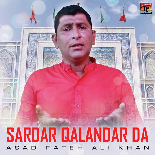 Sardar Qalandar Da by Asad Fateh Ali Khan - Download on PagalFree