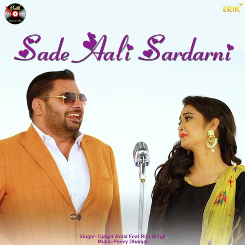 Sadi Aali Sardarni by Ujagar Antal, Ritu Singh - Download on PagalFree