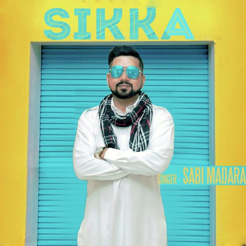 Sikka (The Coin) by Sabi Madara - Download on PagalFree