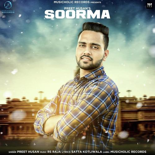 Soorma by Preet Husan - Download on PagalFree