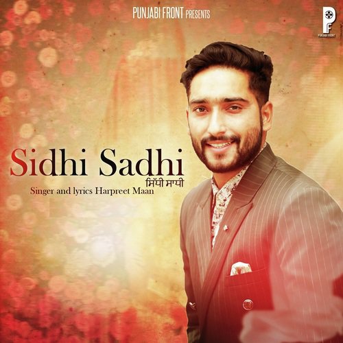 Sidhi Sadhi by Harpreet Maan - Download on PagalFree