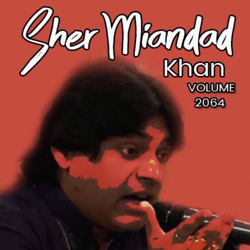 Main Laalan Di Mastani by Sher Miandad Khan - Download on PagalFree